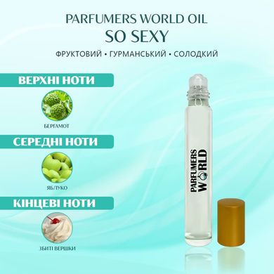 Масляные духи Parfumers World Oil SO SEXY Женские 10 ml